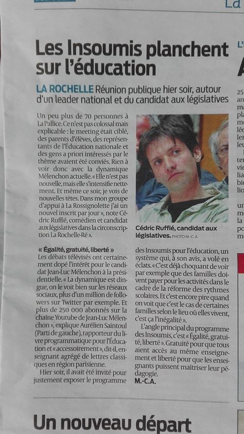 Comment la presse locale parle t-elle de Cédric Ruffié candidat insoumis de la 1ére circo du 17 (La Rochelle/Ré) ?