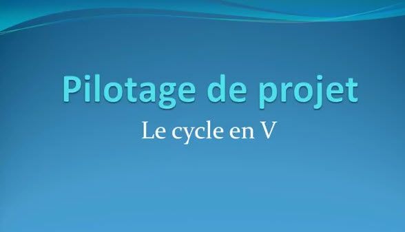 Pilotage de projet #2 : Le cycle en V