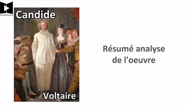 Mediaclass # 2: Voltaire, Candide - Résumé analyse du conte philosophique