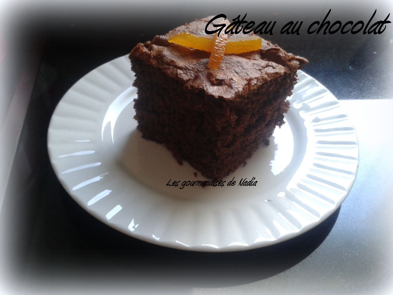 GÂTEAU AU CHOCOLAT 