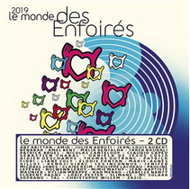 CD Le Monde des Enfoirés 2019