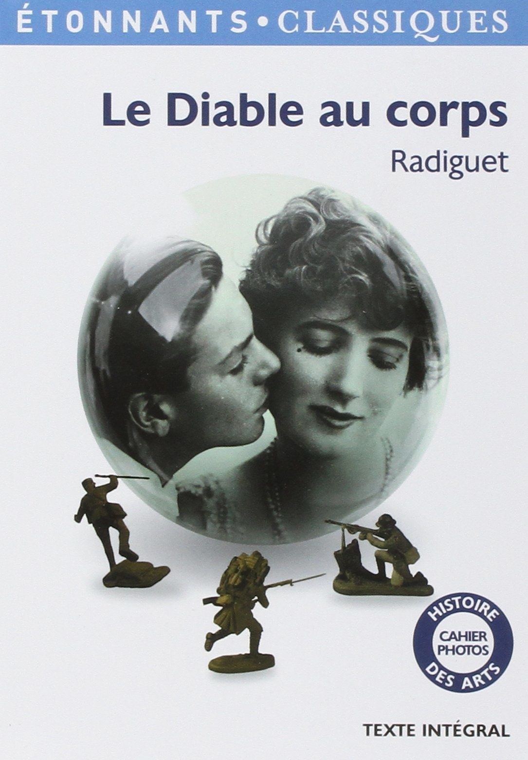 Le Diable Au Corps De Raymond Radiguet Ars Legendi Un Peu De Litterature Dans Ce Monde De Brutes