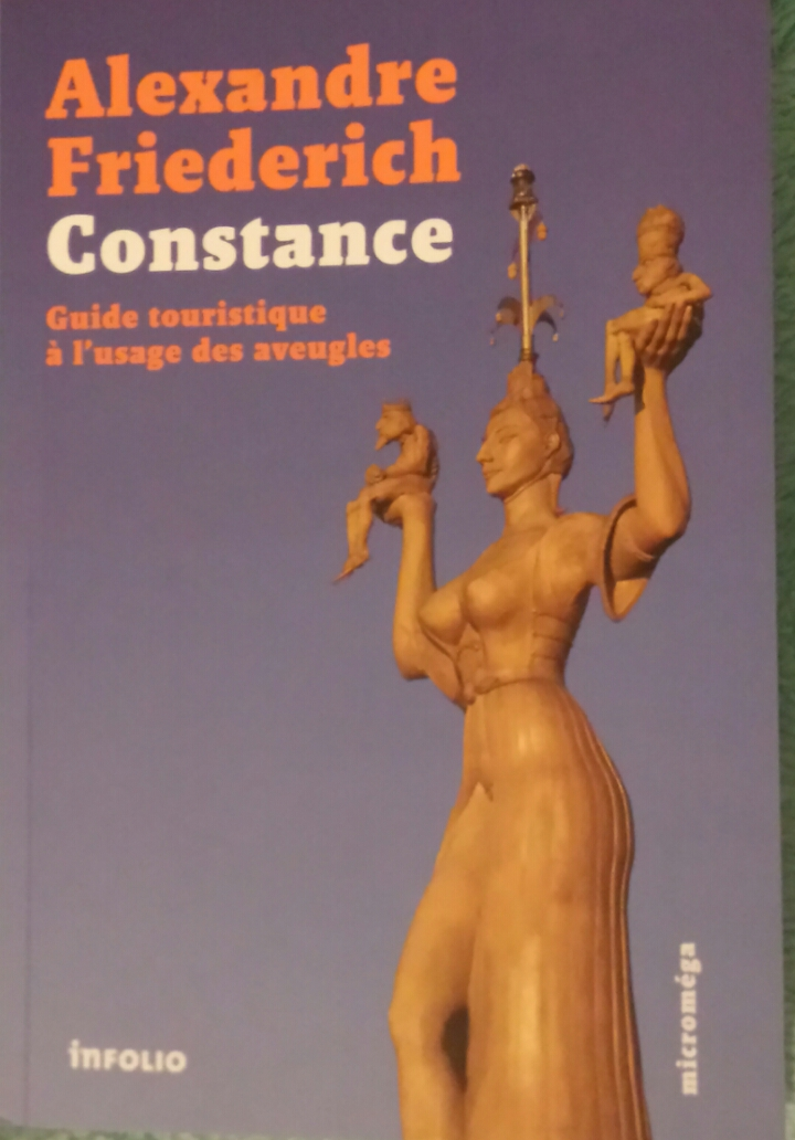 Constance, Guide touristique à l'usage des aveugles : Alexandre Friederich
