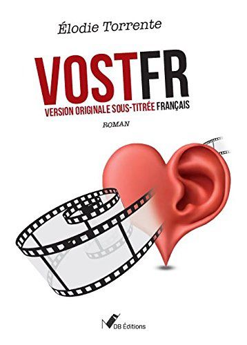 VOSTFR. Version originale sous-titrée français