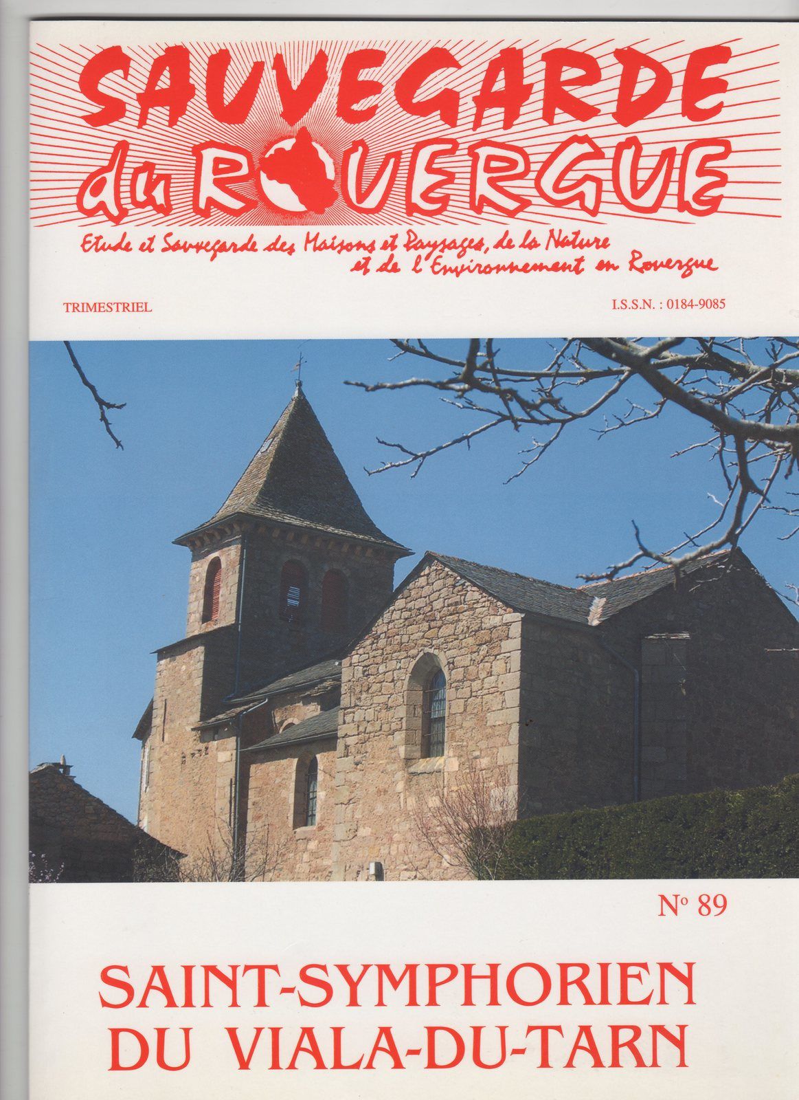 Un numéro de "Sauvegarde du Rouergue" (89), a été consacré au village.