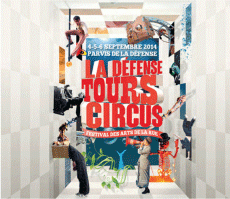 Défense-Tours Circus : Un festival des arts de rue au milieu des grattes-ciel !