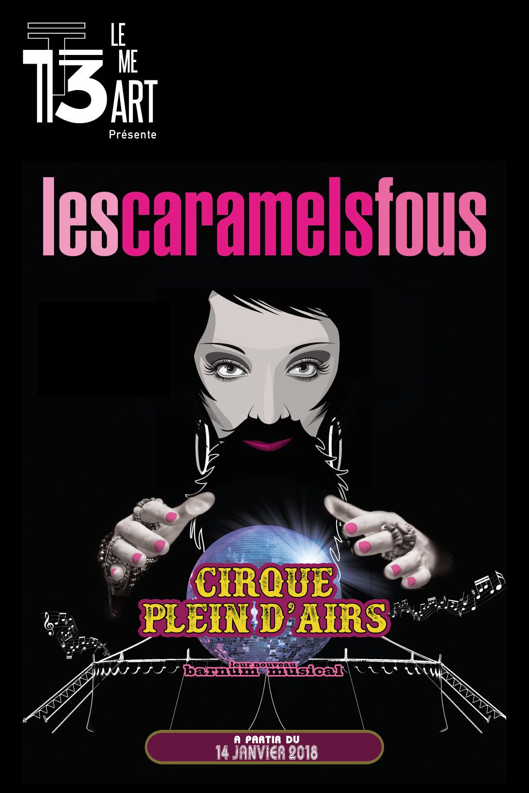 Cirque Plein d'Airs : Le nouveau spectacle majuscule des Caramels Fous! 