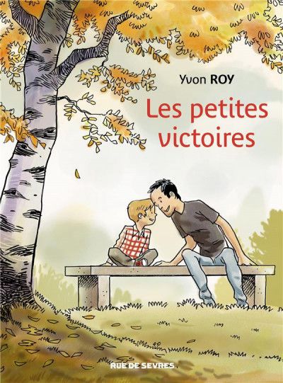 BD Les petites victoires, Yvon Roy, avis, blog, chronique, autisme