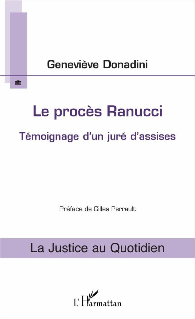 Le procès Ranucci, témoignage d'un juré d'assises (Bibliographie)
