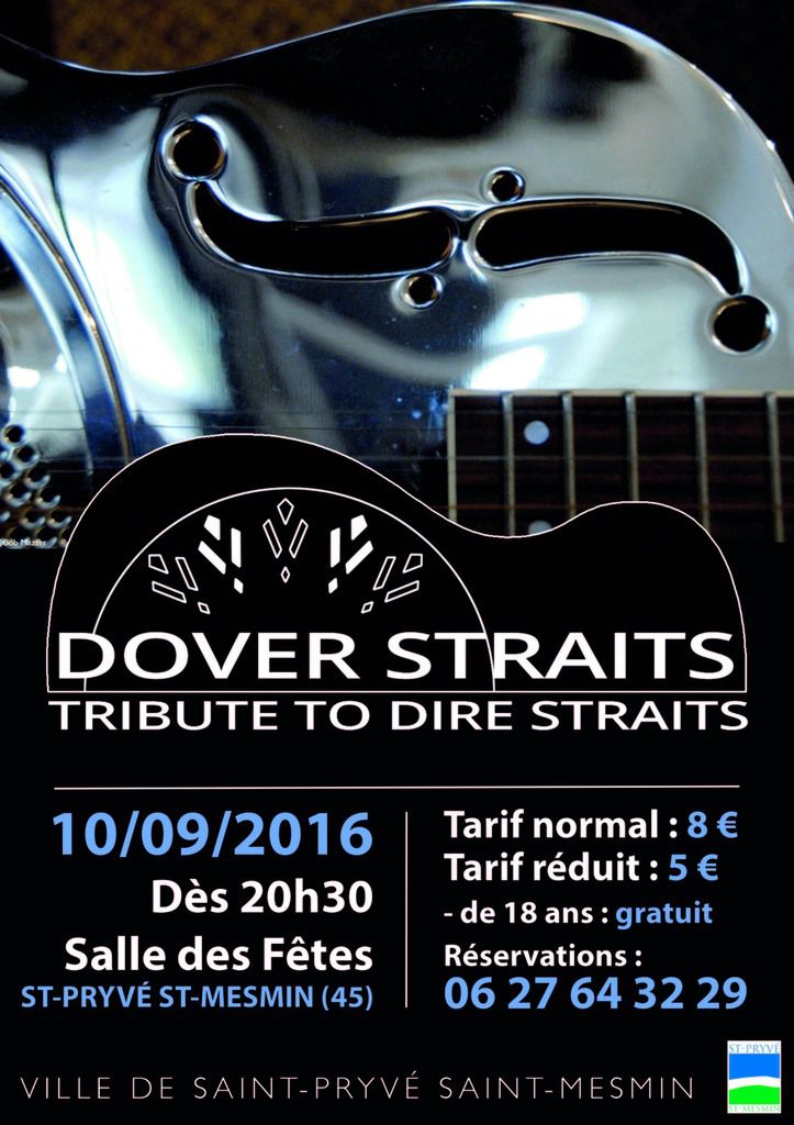 4ème et dernière ENTREE GRATUITE au concert DOVER STRAITS, tribute à Dire Straits - St Pryvé Saint-Mesmin 10 septembre