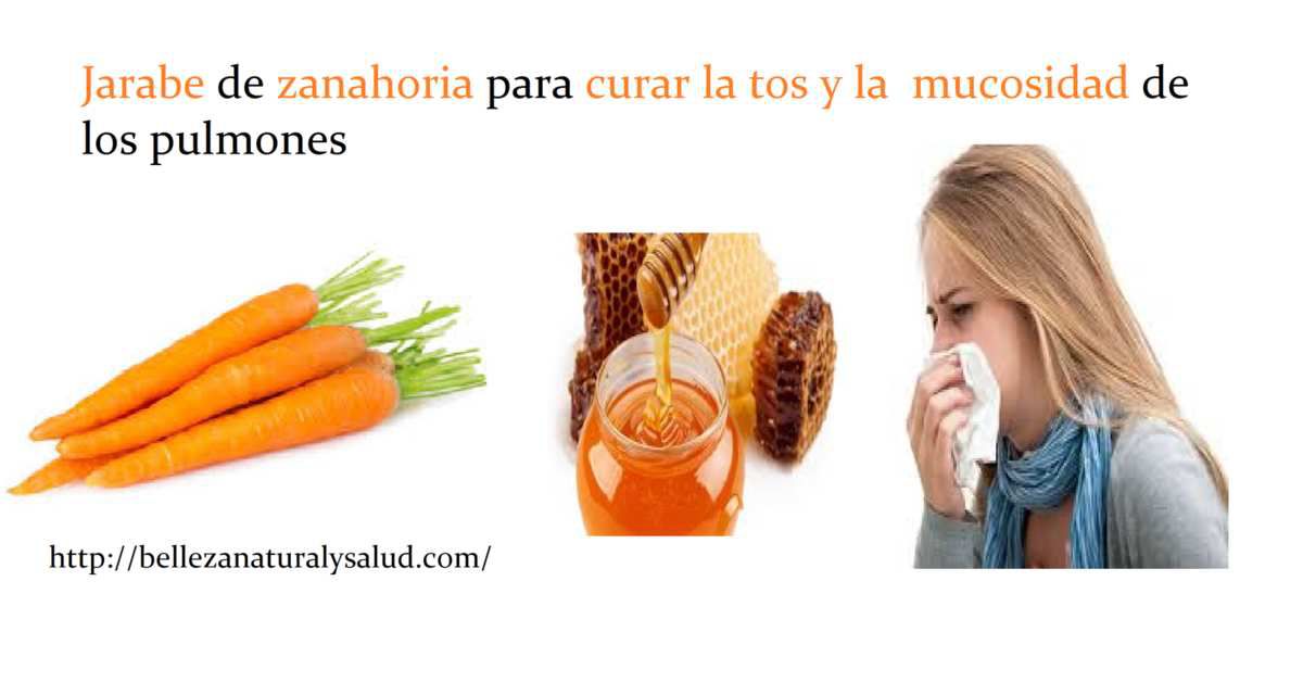 Jarabe de zanahoria para curar la tos y la  mucosidad de los pulmones