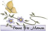 Bonne fête Maman !
