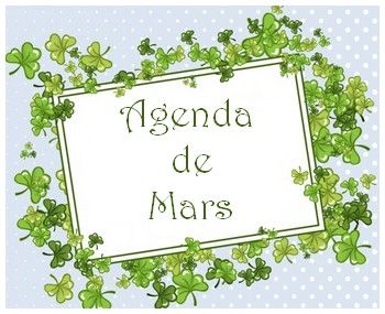 Agenda de mars... France et même en Belgique !