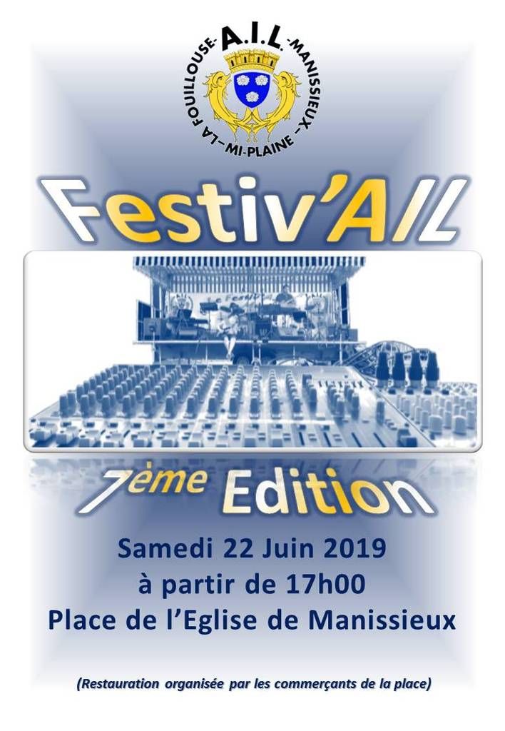 Festiv'AIL 2019 pour la 7ème édition réservez votre 22 juin 2019 :