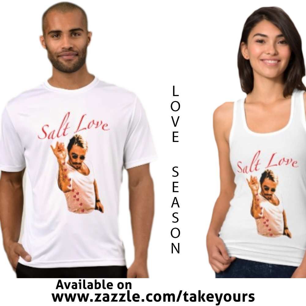 http://www.zazzle.com/salt_love_t_shirt-235239034093452016 