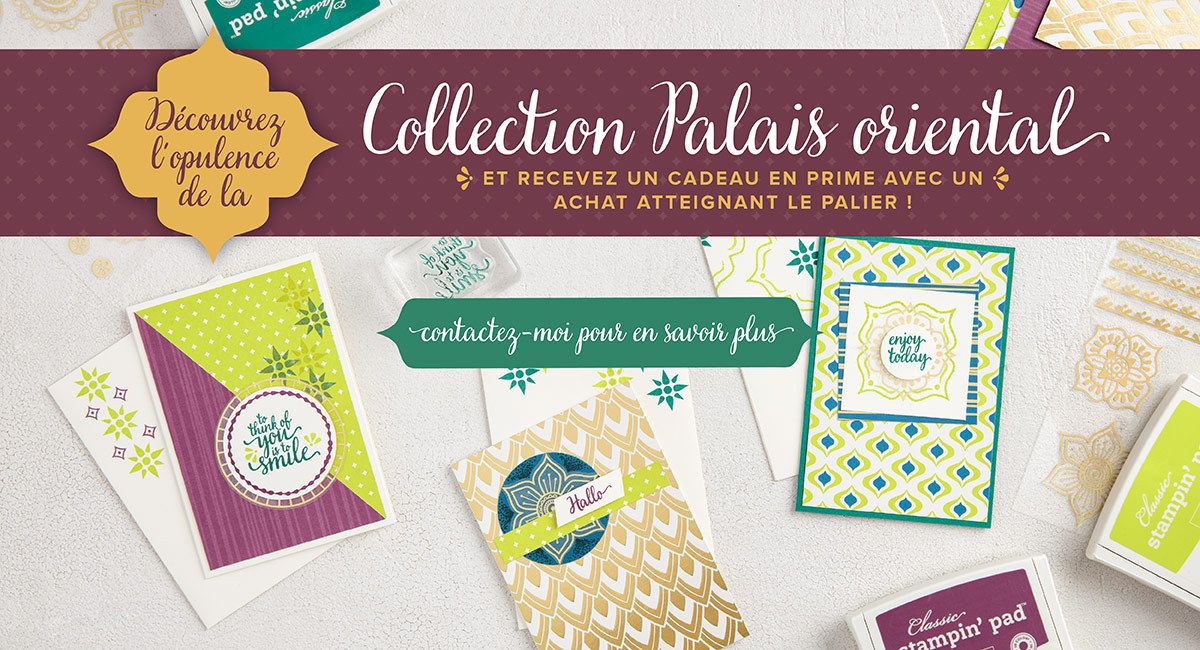 Collection palais oriental stampin up