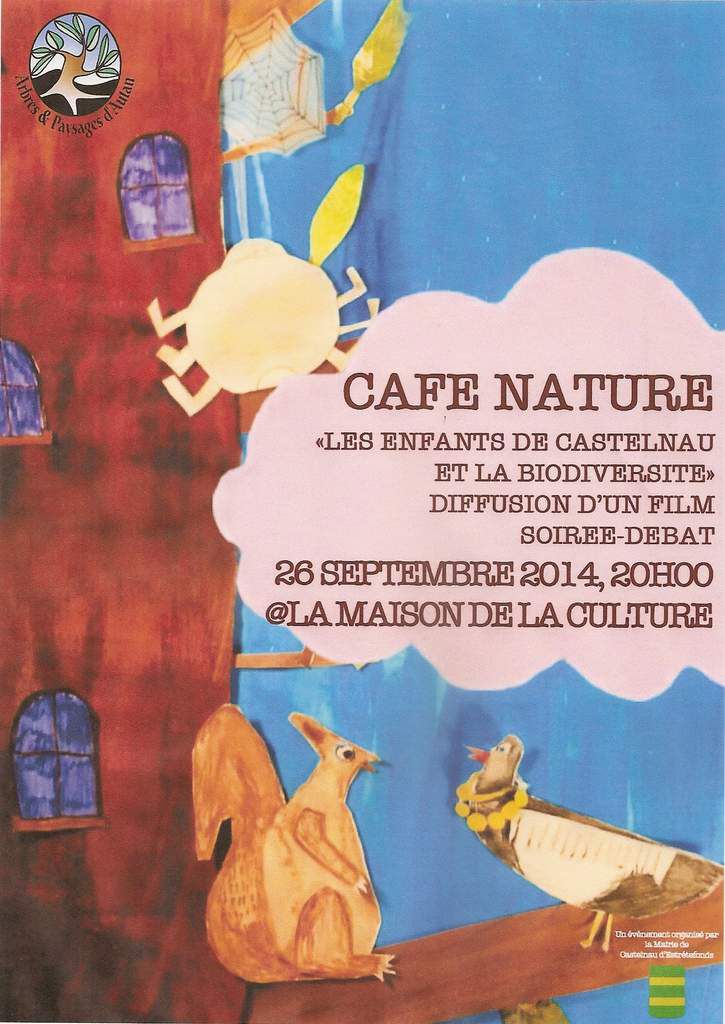 CASTELNAU D'ESTRETEFONDS : CAFÉ NATURE
