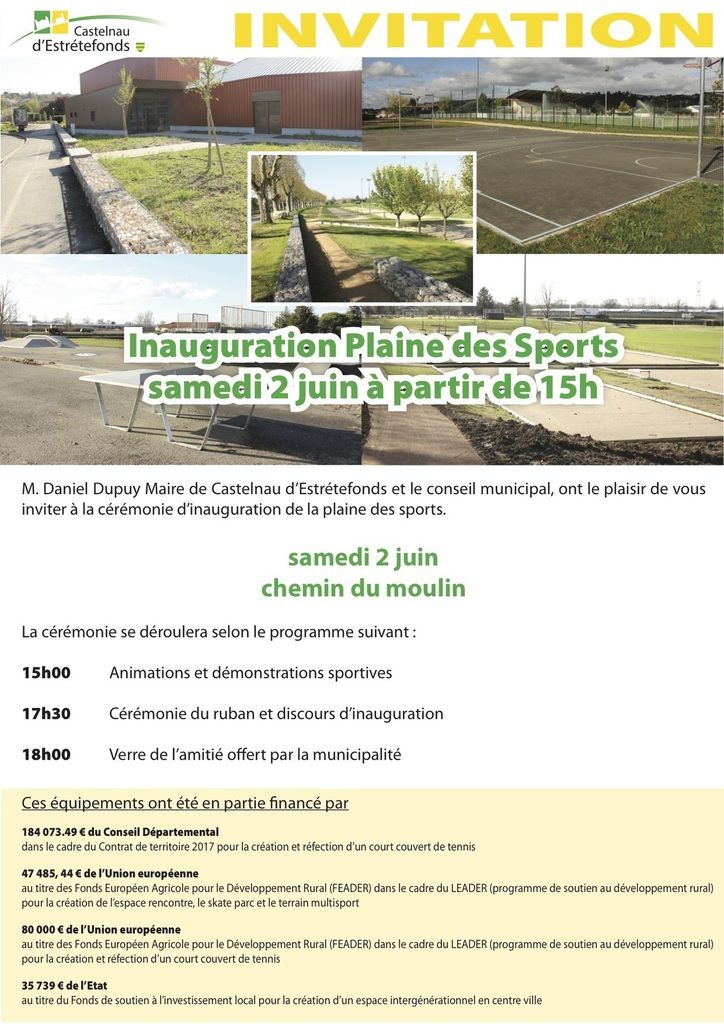 CASTELNAU D'ESTRETEFONDS - INAUGURATION DE LA PLAINE DES SPORTS - Le blog  de maïté-infos