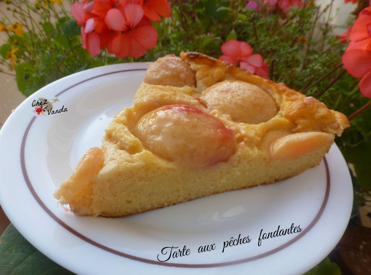 Tarte aux pêches fondantes Chez Vanda