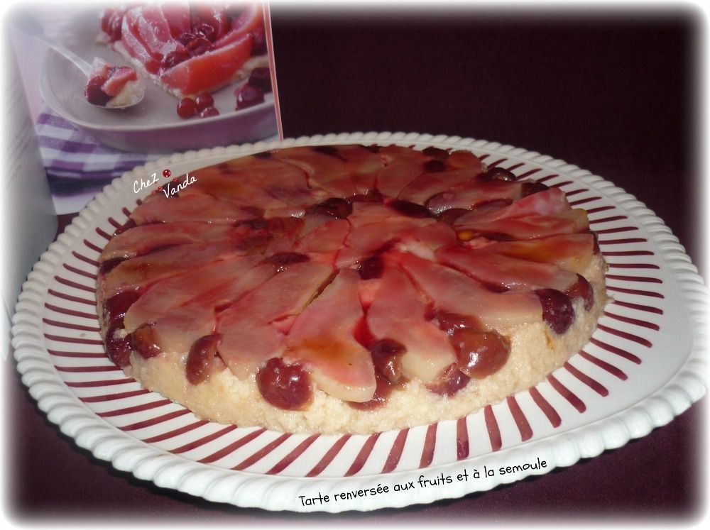 tarte a la semoule et aux fruits recette ww 