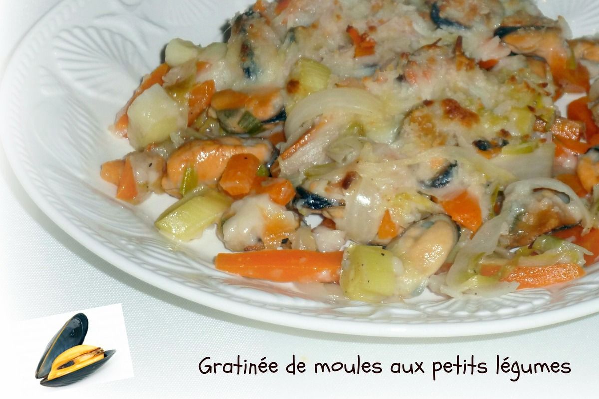 Gratinée de moules aux petits légumes +idée menu - Chez Vanda