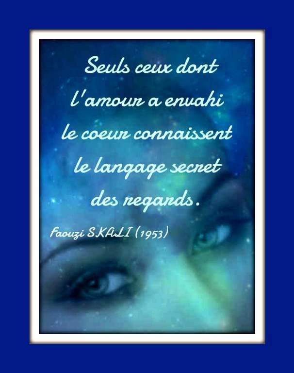Citation &quot;regard&quot; de Faouzi Skali Balades comtoises