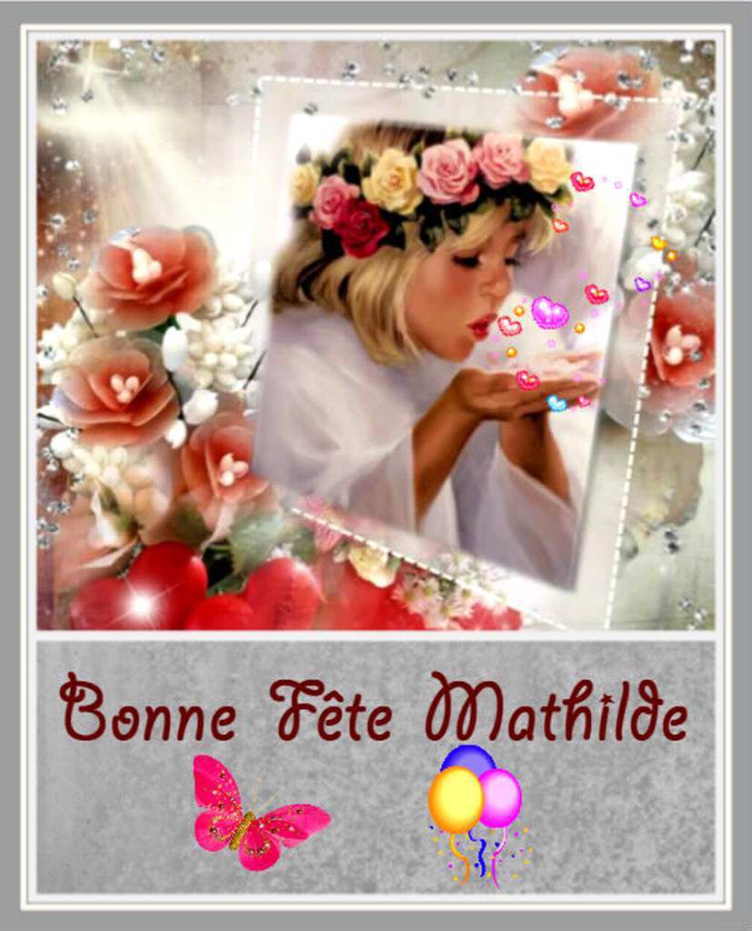 Gifs Bonne Fete Prenom Mathilde 14 Mars Balades Comtoises