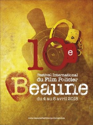 BEAUNE 2018 : le palmarès du 10ème Festival International du Film Poilicier