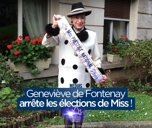 Geneviève de Fontenay arrête les élections de Miss ! #MissPrestigeNational