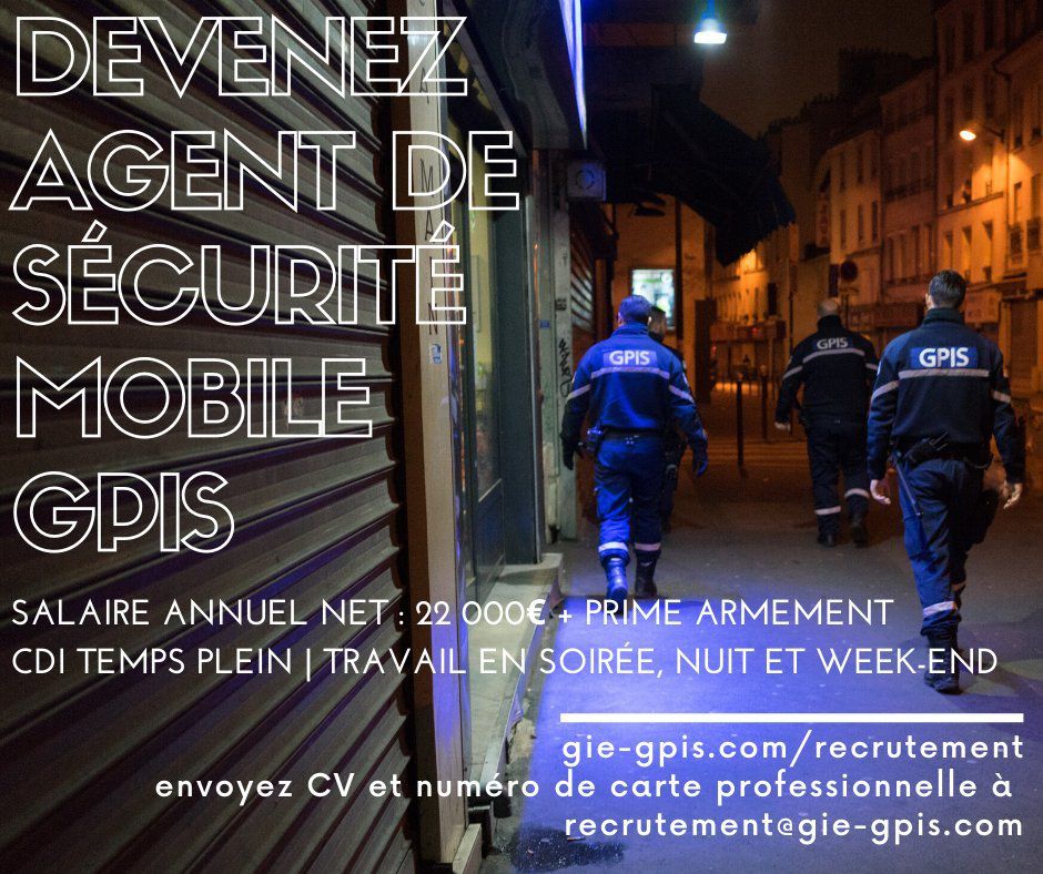 Le GPIS recrute ! Agent de sécurité mobile 