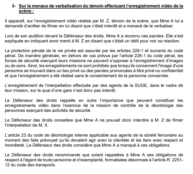 Le Défenseur des droits indique qu'il est légal et même conseillé de filmer des agents de sécurité en action