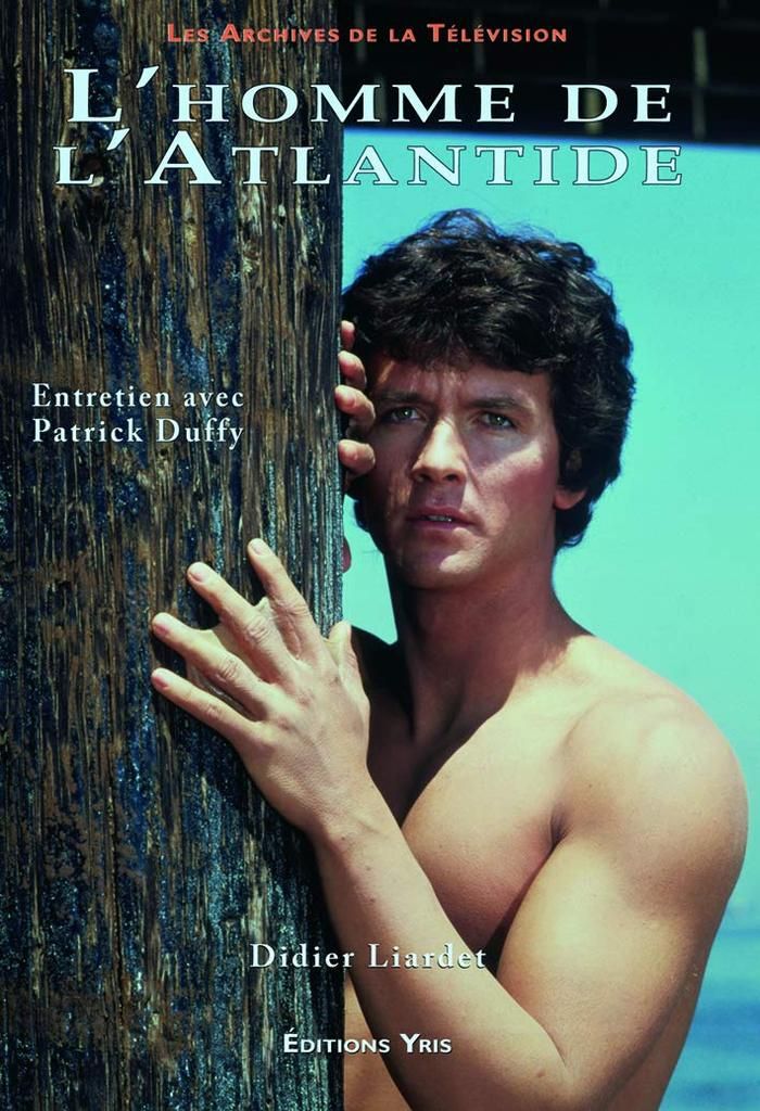 Patrick Duffy L Homme De L Atlantide L'Homme de l'Atlantide
