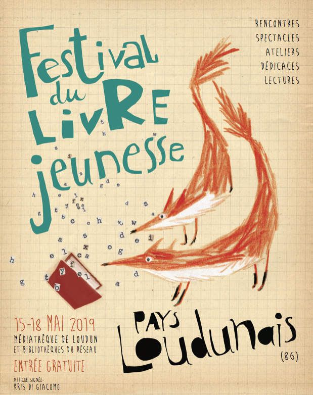 Festival Du Livre Jeunesse A Loudun Le Blog De Kris Di Giacomo