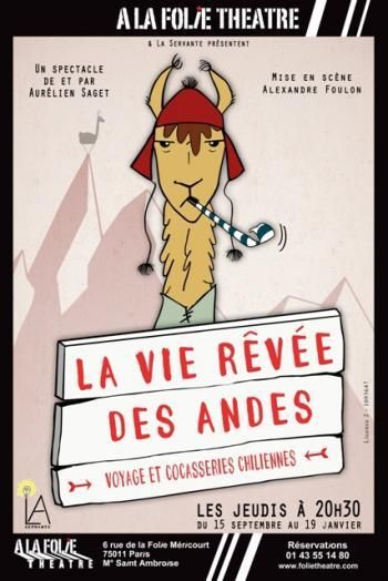 LA VIE RÊVEE DES ANDES