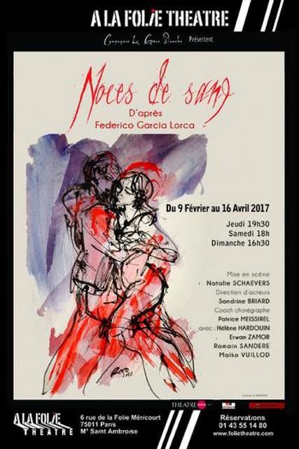 NOCES DE SANG D'après Federico Garcia Lorca