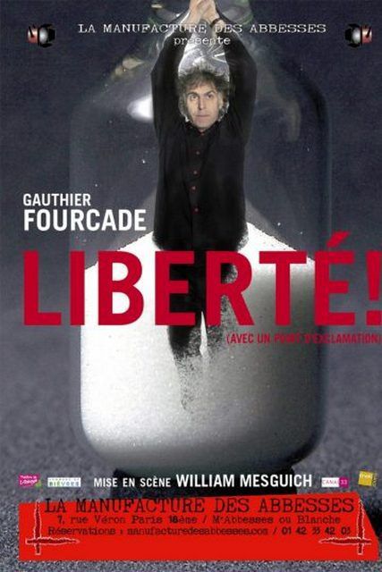 LIBERTE ! (Avec un point d'exclamation)...