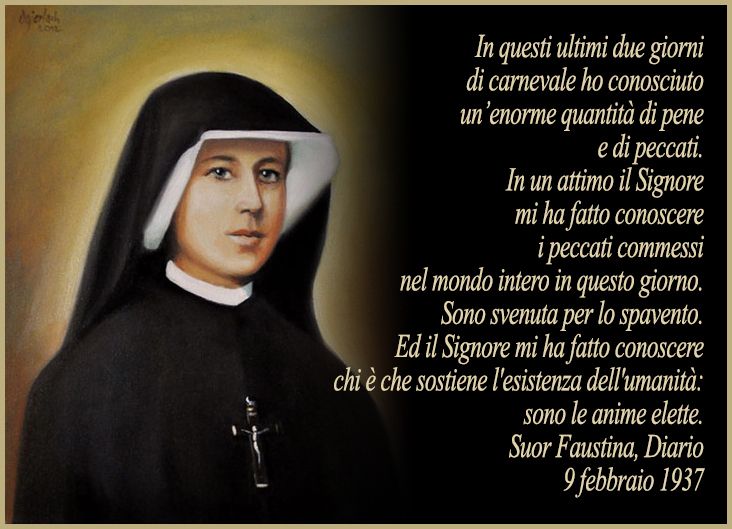 RIVELAZIONI DI SUOR FAUSTINA SUI PECCATI COMMESSI A CARNEVALE - DIARIO - MARTEDI GRASSO