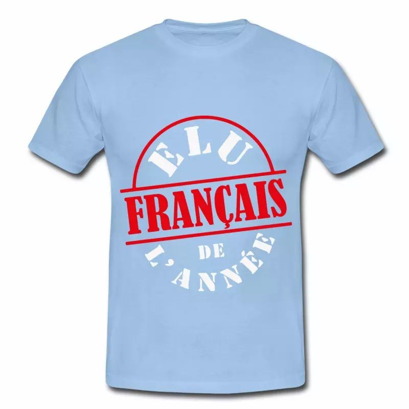 T shirt bleu c homme Humour Élu Français de l'année