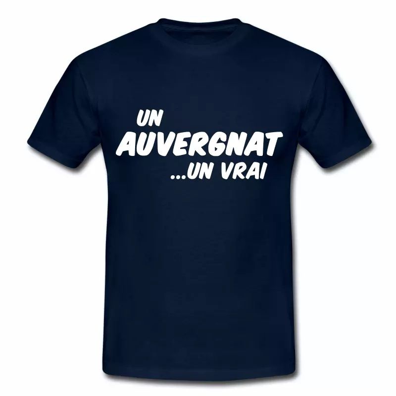 T Shirt Auvergne Un Auvergnat Un vrai HBM