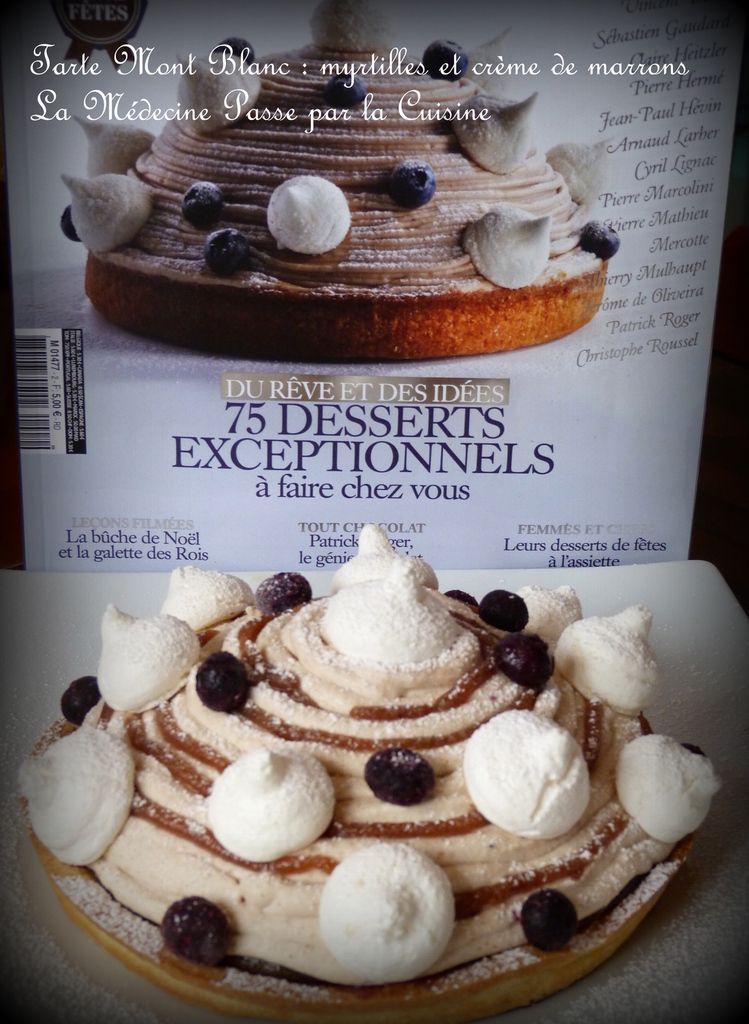 Tarte Mont Blanc Pour L Age De Raison Du Blog La Medecine Passe Par La Cuisine