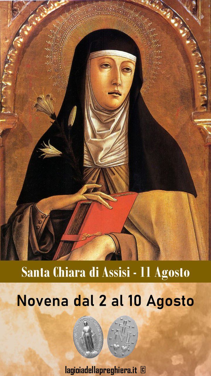 Preghiere A Santa Chiara D'assisi 11 Agosto: Santa Chiara da Assisi - Preghiere e vita - LA GIOIA DELLA