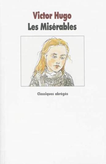 Les Misérables de V. Hugo, résumé détaillé. - Résumés d'oeuvres et listes  de lecture...