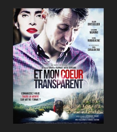 Et mon coeur transparent