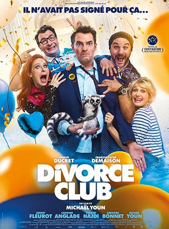 divorce-club François-Xavier Demaison, Arnaud Ducret, Charlotte Gabris, Caroline Anglade, Fréderique Bel