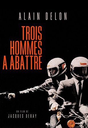 TROIS HOMMES A ABATTRE
