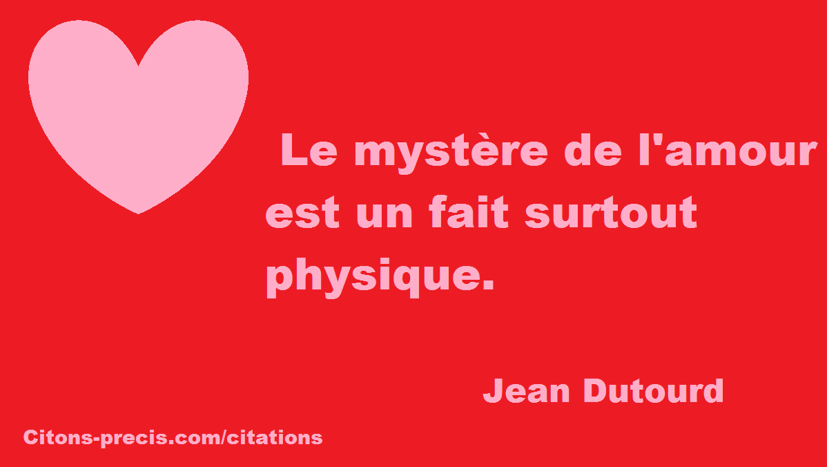 Citations Sur L Amour Physique Amour Passion Plaisir Jouissance Etc Citons Precis Com Citations