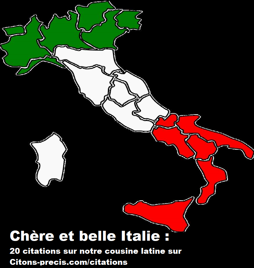 Chere Et Belle Italie Citations Sur Notre Cousine Latine Citons Precis Com Citations