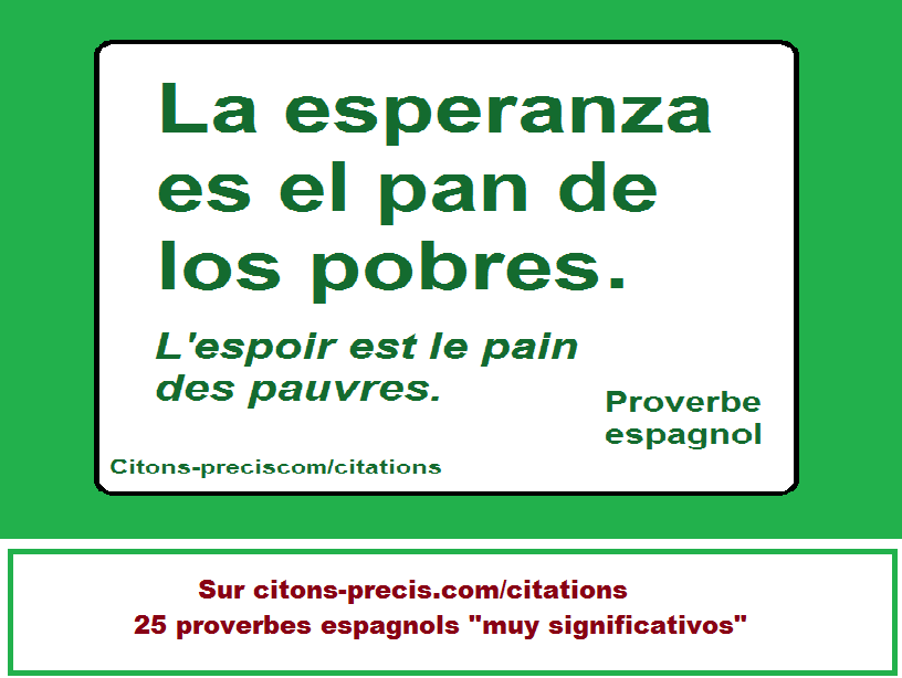 25 Proverbes Et Dictons Espagnols Muy Significativos Et Traduits En Francais Citons Precis Com Citations