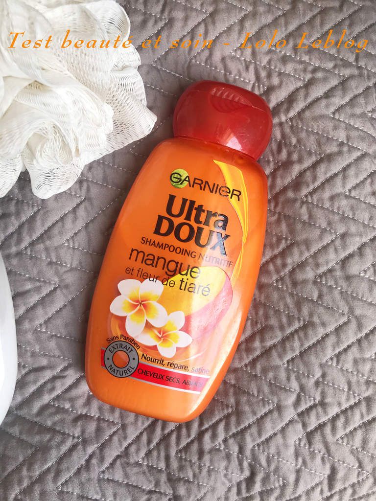 Ultra doux Lait de coco et huile de macadamia et le shampooing Mangue et Fleur  de tiaré - Garnier - 🌿 Lololeblog 🌿