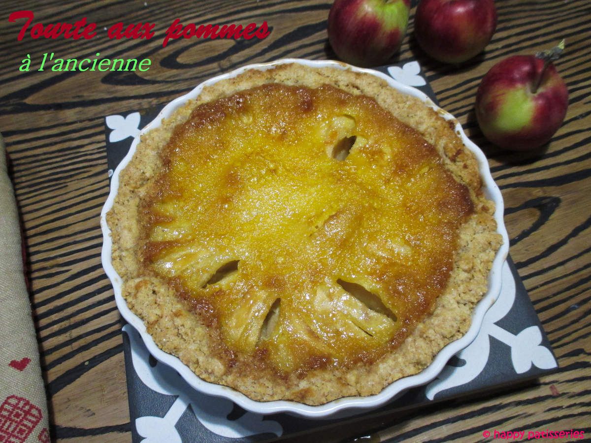 Tourte aux pommes à l'ancienne - Happy pâtisseries